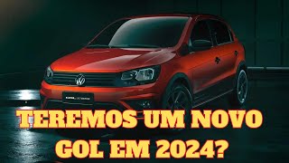 GOL 2024 TEREMOS UM NOVO VOLKSWAGEM GOL ESSE ANO [upl. by Ruenhcs489]