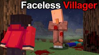 We Survived The Faceless Villager in Minecraft [upl. by Crissy]