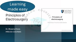 Principles of Electrosurgery MRCOG Part 3  MRCOG Part 2 Core Surgical Recalls Past papers [upl. by Elbas516]