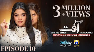 Aafat Episode 10  Eng Sub  Laiba Khan  Ali Abbas  Hibba Aziz  26th October 2024  HAR PAL GEO [upl. by Adnolat861]