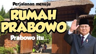 Perjalanan menuju RUMAH PRESIDEN PRABOWO SUBIANTO Capres terkaya Bogor padepokan garuda yaksa [upl. by Adnohsar321]