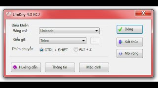 Cách sử dụng phần mềm Unikey [upl. by Htiekal]