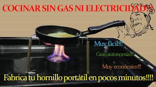 🔥 HORNILLO DE ALCOHOL PORTABLE LOWCOST 💲  MUY FACIL  😎 COCINAR SIN GAS NI ELECTRICIDAD [upl. by Neile]