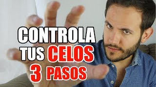 Como Controlar Los Celos Y Evitar Ser Celoso Para Siempre [upl. by Aliahs]