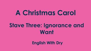 Charles Dickens  A Christmas Carol  Ignorance and Want [upl. by Atilrahc133]