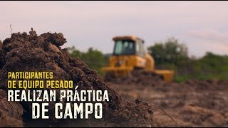 Participantes del Curso de Equipo Pesado realizan prácticas de campo [upl. by Nodnol681]