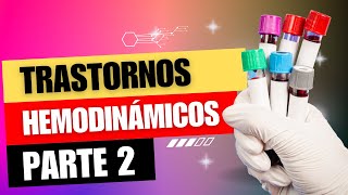 Trastornos hemodinámicos  Parte 2  Curso de patología 2024A [upl. by Asenav13]