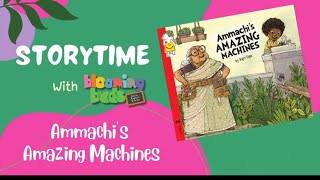 Ammachis Amazing Machines bloomingbudsforkids prathambooks readaloud [upl. by Eelrehpotsirhc]