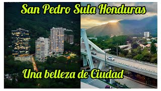 San Pedro Sula Honduras una belleza de ciudad 2024 [upl. by Gelasius]