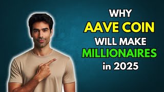 AAVE Why AAVE COIN will make Millionaires in 2025 [upl. by Kristie588]