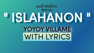 ISLAHANONYOYOY VILLAME WITH LYRICS [upl. by Lole]