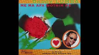 Daddy Lumba  Adepa Hye Adepa Mu Audio Slide [upl. by Avehs712]