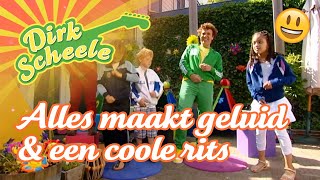 Dirk Scheele  Alles maakt geluid amp Een coole rits  Huis tuin en keukenavonturen [upl. by Dahc686]