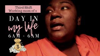 DAY IN THE LIFE OF A WORKING MOM OF 2 THIRD SHIFT [upl. by Geirk]