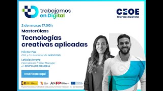 TrabajamosenDigital  Masterclass Tecnologías creativas aplicadas [upl. by Engleman]