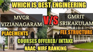 MVGR VS GMRIT ENGINEERINGWHICH IS BEST ENGINEERING COLLEGE PLACEMENTSFEE DETAILS COURSESINTAKE [upl. by Hoffarth]