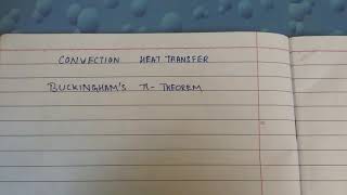 BUCKINGHAMS π THEOREM CONVECTION HEAT TRANSFER  HINDI [upl. by Nevada]