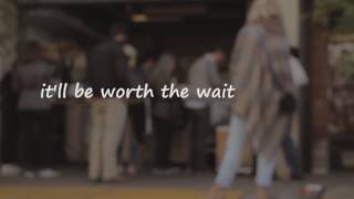 Lindsay Ell  Worth The Wait Lyric Video [upl. by Anavrin]