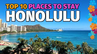 The Ten Best Places To Stay In Honolulu Hawaii [upl. by Millard]