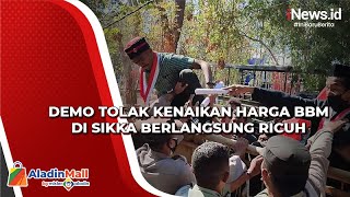 Demo Tolak Kenaikan Harga BBM di Sikka Berlangsung Ricuh [upl. by Lehet]