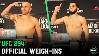 UFC 294 Official WeighIns [upl. by Suoinuj798]