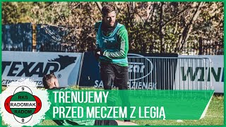 Trenujemy przed meczem z Legią RADOMIAKTV [upl. by Grefe801]