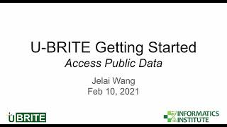 UBRITE Getting Started  Access Public Data [upl. by Nannahs]