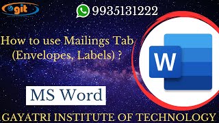 How to use Mailings Tab Envelopes Labels in MS Word  GIT Education [upl. by Nalyak]