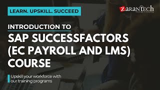 Introduction to SAP SuccessFactors EC Payroll and LMS Course  ZaranTech [upl. by Noe]