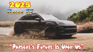 2025 porsche macan ev release date  2025 porsche macan ev range  2025 Porsche Macan EV Turbo  New [upl. by Ahsinad209]