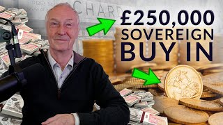 HUGE 250K SOVEREIGN BUY IN [upl. by Yrogerg909]