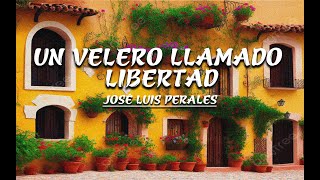 Un Velero Llamado Libertad [upl. by Fogarty]