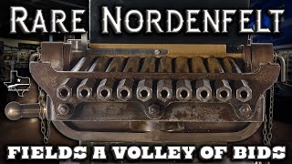 10 Barrel Nordenfelt Fields a Volley of Bids [upl. by Rodgiva]