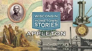 Wisconsin Hometown Stories Appleton [upl. by Starinsky]