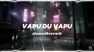 VAPO DO VAPO  DJ ANXVAR 《slowed amp reverb》 [upl. by Alderson647]