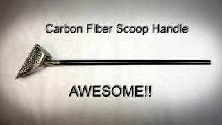 Nov 3rd  New Carbon Fiber Scoop Handle Yes [upl. by Chimene]