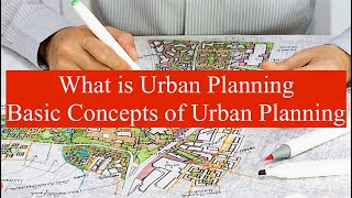 What are Basics of Urban Planning that everybody should Know [upl. by Bobbee]