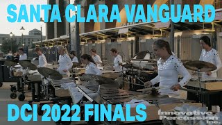 2022 Santa Clara Vanguard  DCI Finals  Front Ensemble [upl. by Leryt]