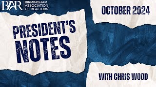 October 2024 Presidents Notes with Chris Wood [upl. by Mars]