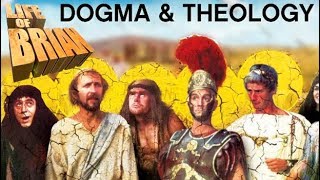 Dogma amp Theology  Life of Brian  Renegade Cut [upl. by Rothstein]