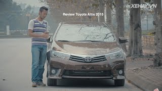 XEHAYVN Đánh giá xe Toyota Corolla Altis 2016 2017 [upl. by Yelekalb519]