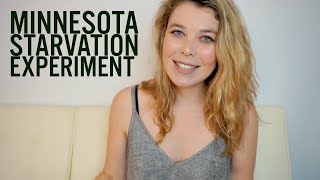 Minnesota Starvation Experiment  EDDieting Recovery [upl. by Emmalynn]