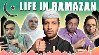 LIFE IN RAMZAN  COMEDY VIDEO [upl. by Fulbright]