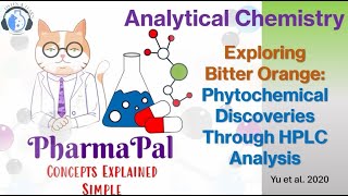 Exploring Bitter Orange Phytochemical Discoveries Through HPLC Analysis 🌿💊⚕️👩‍🔬 [upl. by Tibbetts50]