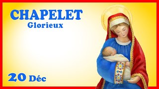 CHAPELET 🎄 Mercredi 20 Décembre 🙏 Mystères Glorieux [upl. by Ludvig142]