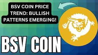 BSV COIN CHART INSIGHTS EXPECT A MAJOR MOVE SOON BSV COIN TECHNICAL REVIEW [upl. by Refitsirhc233]