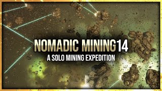 Eve Online  Nomadic Mining  Episode 14  A Solo Mining Expedition [upl. by Aloel781]