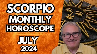 Scorpio Horoscope July 2024 [upl. by Alehtse]