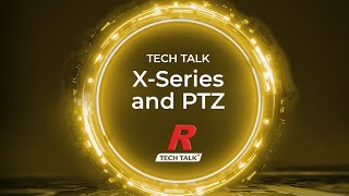 Tech Talk XSeries and PTZ – Compact and Powerful Remote Camera Solutions OnDemand [upl. by Airt]