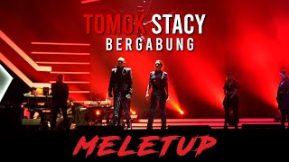 TOMOK x STACY BERGABUNG MELETOP [upl. by Ahs]